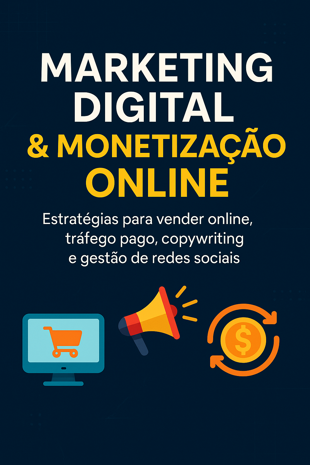 Marketing Digital e Monetização